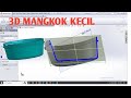 Cara membuat desain mangkok kecil di solidwork