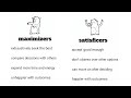 Are you a maximizer or a satisficer?