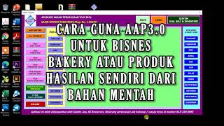 SENANGNYA SAYA SEKARANG... BISNES BAKERY SAYA JADI LEBIH MUDAH GUNA APLIKASI AAP3.0 screenshot 5