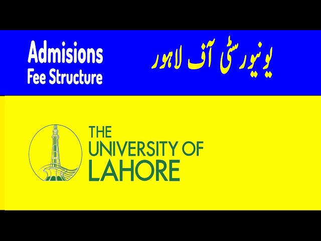 UNIVERSITY OF LAHORE UOL LATEST ADMISSION FALL 2022