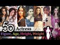 Best Bollywood Actress - 50 Bollywood Actress Age | Height | Weight | Bo...