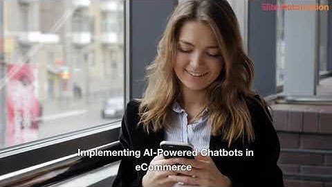 AI Chatbots for eCommerce Customer Service | Elite Automation