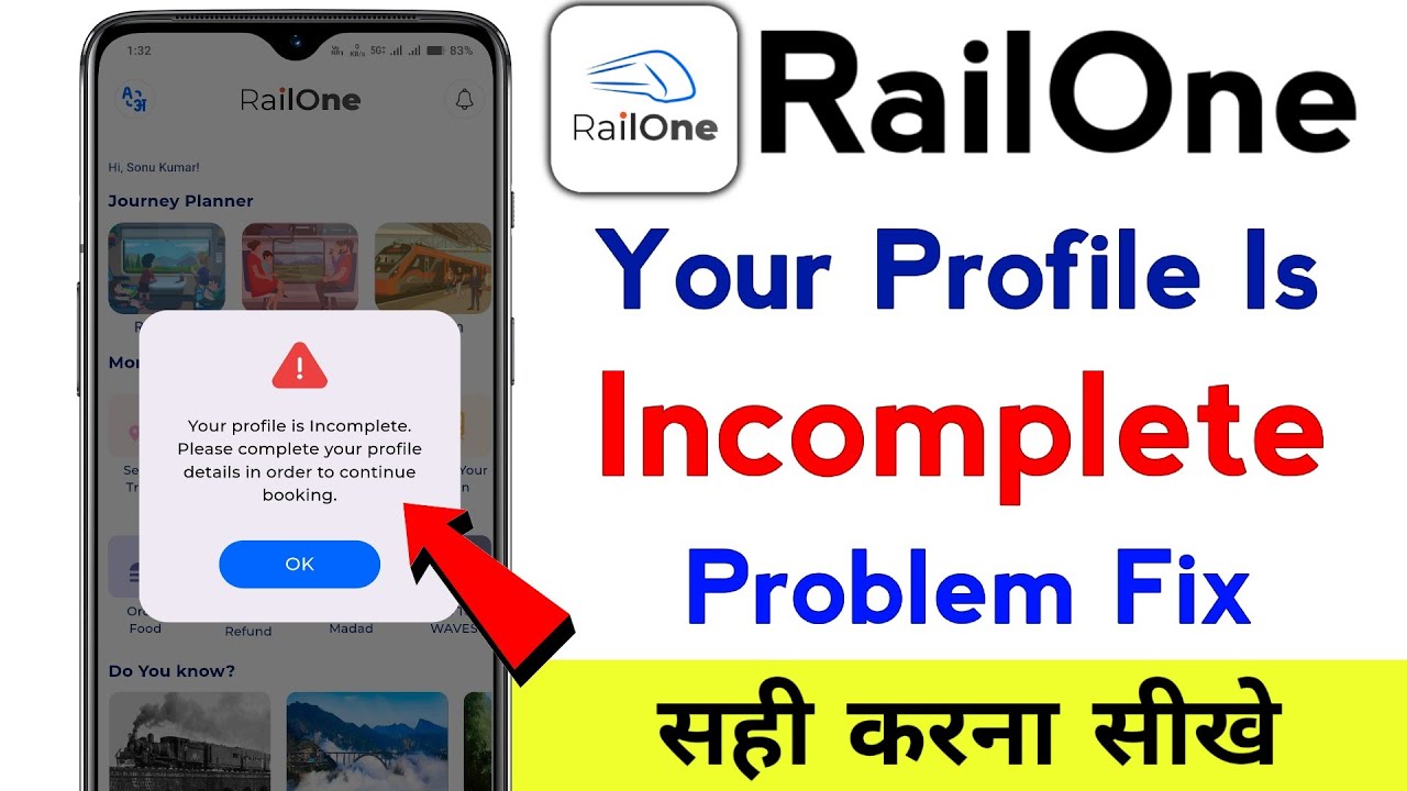 Railone Your Profile Is Incomplete Please Complete Your Profile Details ...