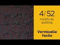 52 motifs de quilting en 2024  le vermicelle facile  motif 452