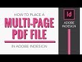 How to Place a Multiple Page PDF in Adobe Indesign