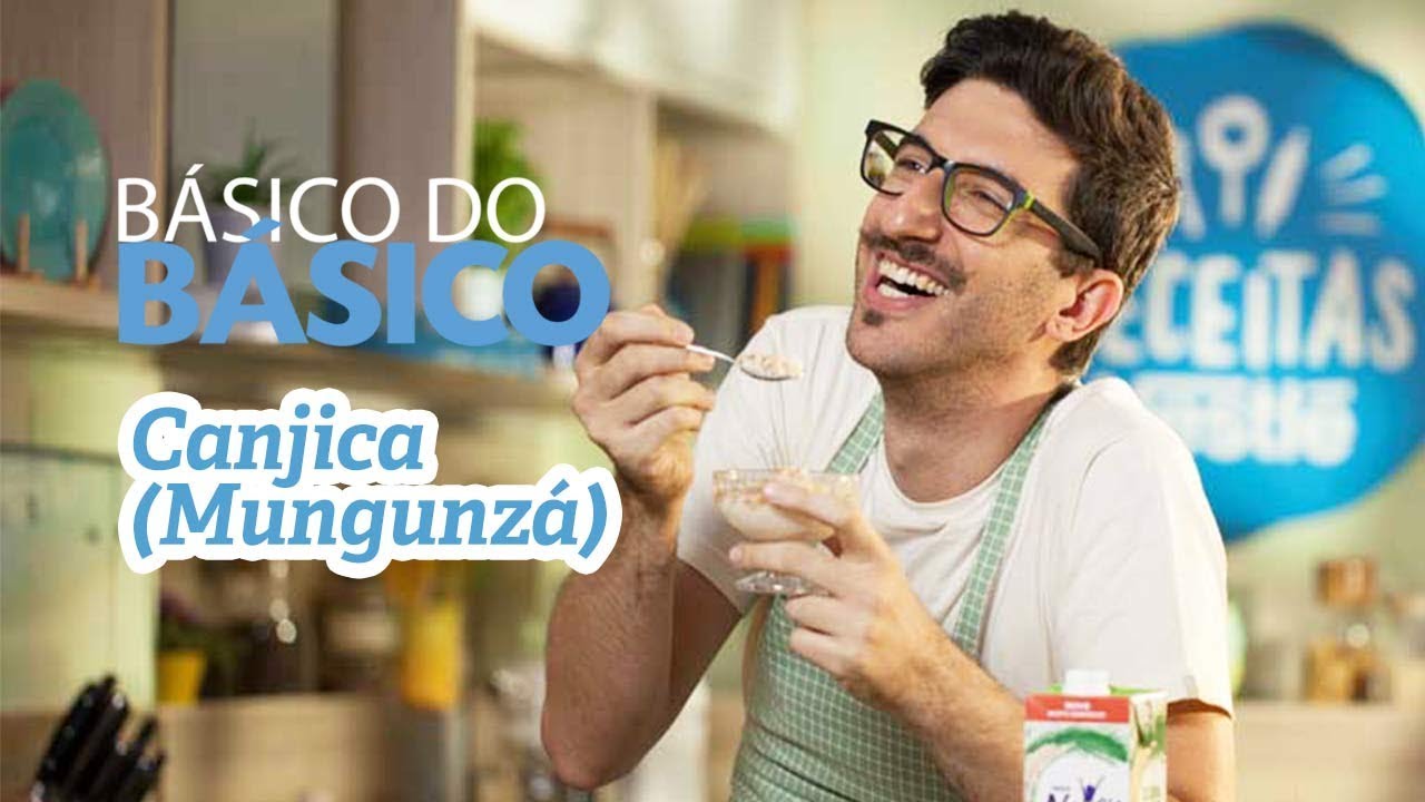 CANJICA (MUNGUNZÁ) RECEITAS NESTLÉ