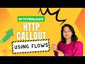 Lecture 13: How to do Http Callout from a flow in Salesforce ? Http callout from flow salesforce