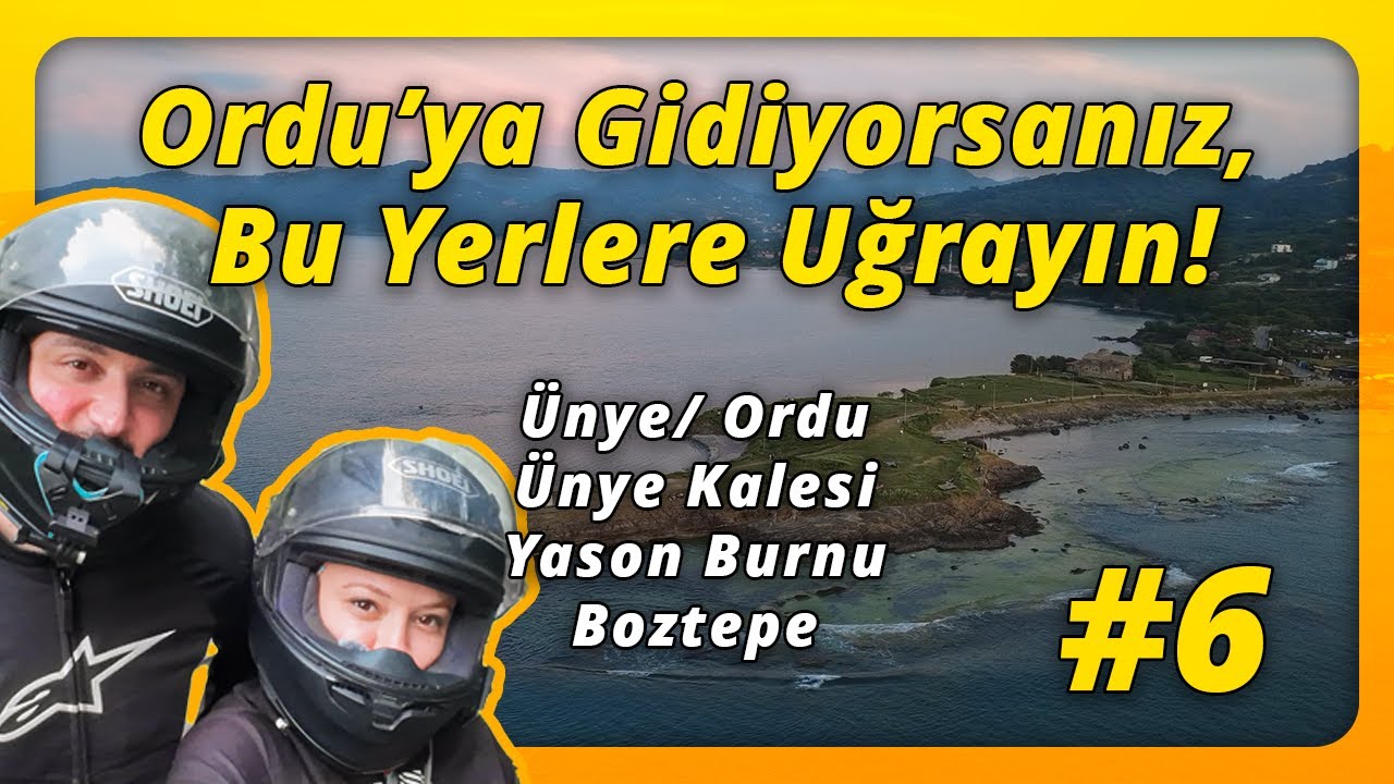 #6 Motosikletle Ünye ve Ordu’ya | Karadenizin Kalbinde Bir Gün | Ünye Kalesi, Yason Burnu ve Boztepe