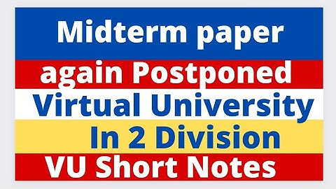 Breaking News - Midterm paper again postponed 😱 Midterm exam spring 2022