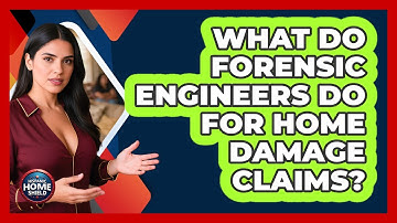 What Do Forensic Engineers Do For Home Damage Claims? - Hispanic Home Shield