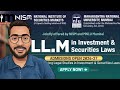 NISM LLM ADMISSION 2026-27 ! Complete details about the course@insidermantra 