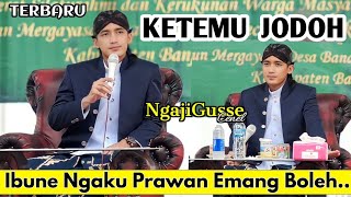 KETEMU JODOH GARA-GARA COKOT ULA || TERBARU PENGAJIAN GUS ULIN NUHA