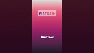 play date ringtone