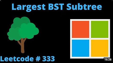 Maximum Sum BST in Binary Tree | 1373 Leetcode | C++