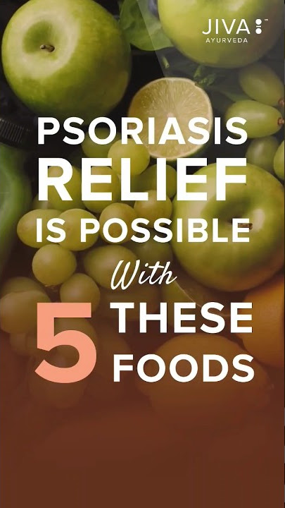 Unlock the secrets to managing #psoriasis through food | #AyurvedicDiet #HealthySkin #skincare