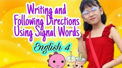 Writing and Following Directions Using Signal Words (English 4 performance task)