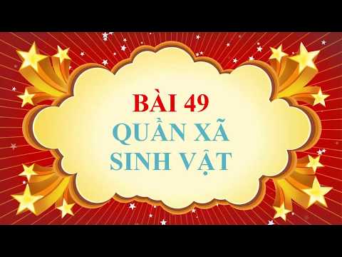 Video Sinh học lớp 9 - Bài 49 - Quần xã sinh vật - YouTube