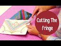 How to cut fringing &#39;in the hoop - Sweet Pea&#39;s Fringe Backpack