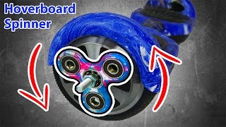 1000MPH FIDGET SPINNER (HOVERBOARD MOD!)