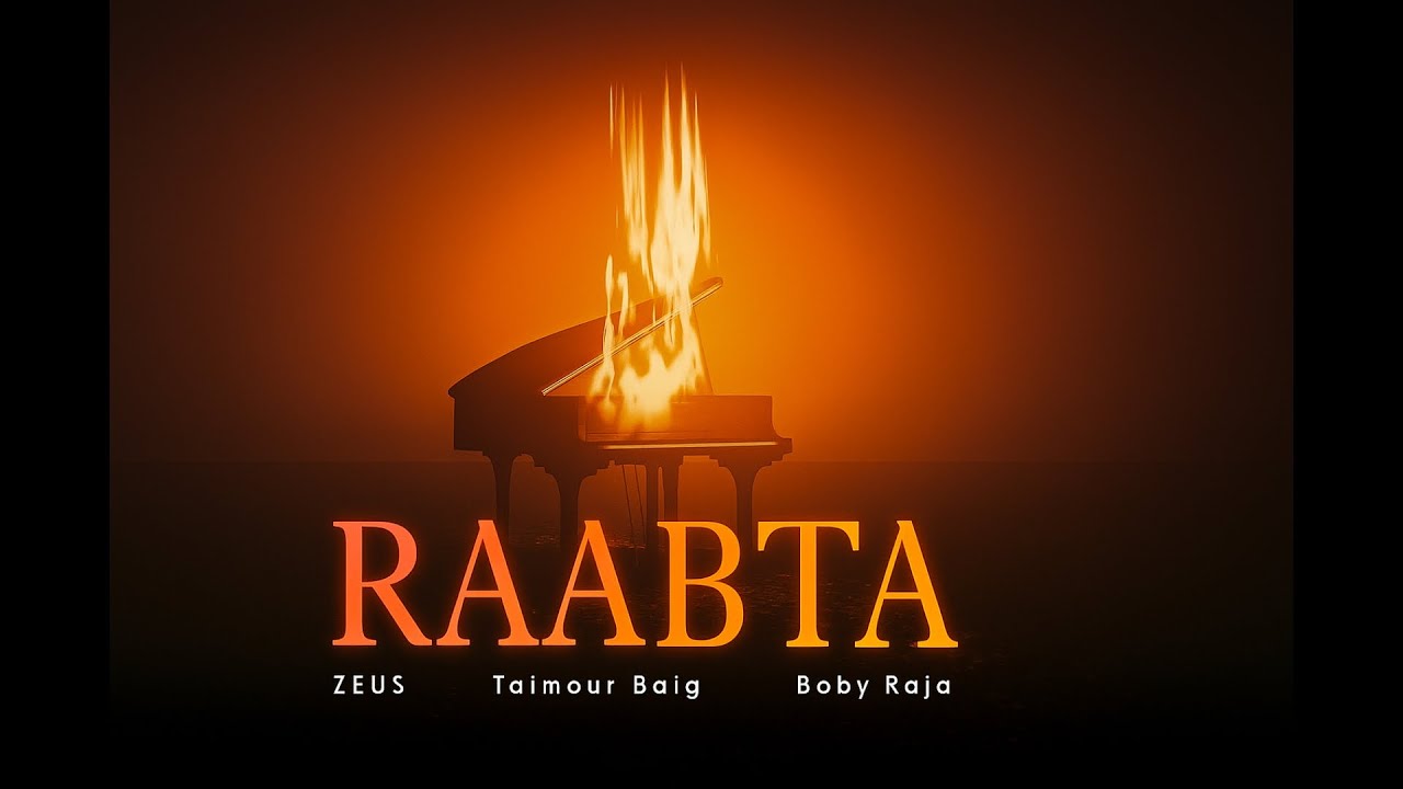 RAABTA || BOBY RAJA FT ZEUS & TAIMOUR BAIG || Prod by @pankajbeatz ...