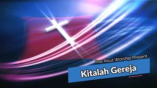 Download Lagu Kitalah Gereja - GKI Bungur Pos Jemaat Alam Sutera MP3