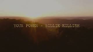 Billie Eillish - Your Power (s l o w e d)