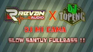 DJ SLOW FULLBASS (M1 C4MA) by DJ Topeng™