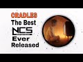 Cradles the best ncs song ever released free to use song