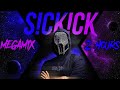 (NEW 2023) SICKICK Megamix Sickmix (Part 1-2-3-4-5-6) ★ Mashup ★ Mega Mix ★ Best Of Sickick Dj Mix