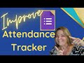Improve Google Form For Attendance