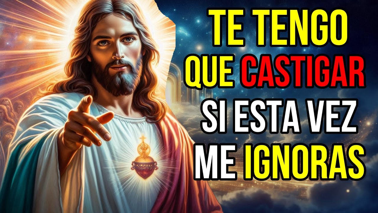 Dios dice: LLORARÁS HOY si me RECHAZAS YA BASTA!! | Mensaje de Dios hoy para ti | Jesús