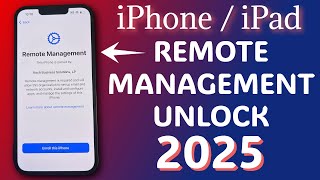 All iPhone &amp; iPad Remote Management Removal 2025 [iOS 18 Supported]