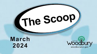 The Scoop: March 2024