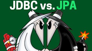 JDBC vs JPA: Pros and Cons