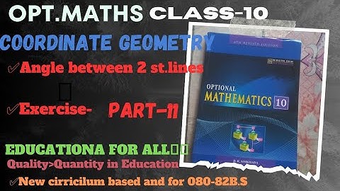 SEE class10 opt.maths coordinate Geometry part11|| Angle between two straight lines class10, SEE