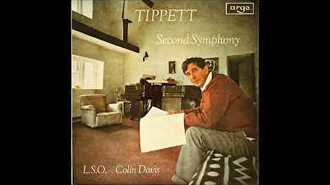 Michael Tippett : Symphony No. 2 (1956-57)