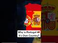 Why Portugal Is Its Own Country 🇵🇹