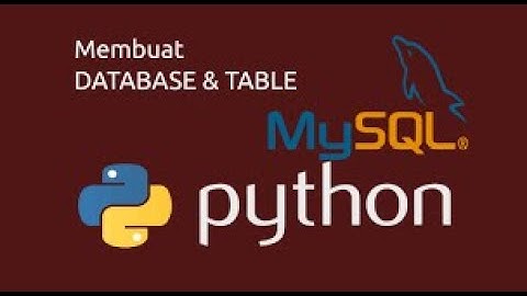 Membuat Database Mysql dengan Python