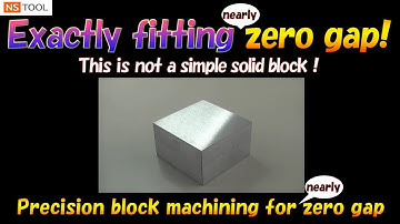 NS TOOL Machining: Precision Block Machining for Nearly Zero Gap (Symmetrical Shape)