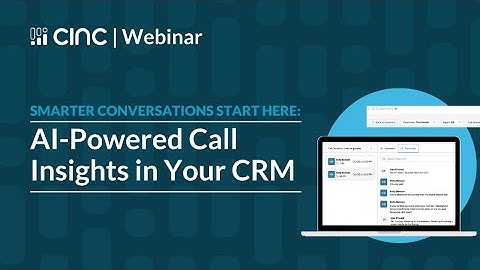 Smarter Real Estate Conversations Start Here: AI-Powered Call Insights in Your CINC CRM
