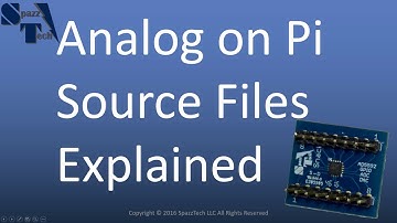 Analog on #RPi Source Files Explained