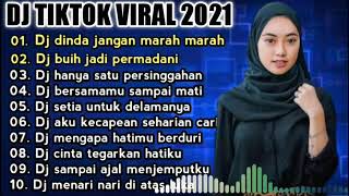 DJ TIK TOK TERBARU 2021 VIRAL - DJ DINDA JANGAN MARAH MARAH - DJ BUIH JADI PERMADANI