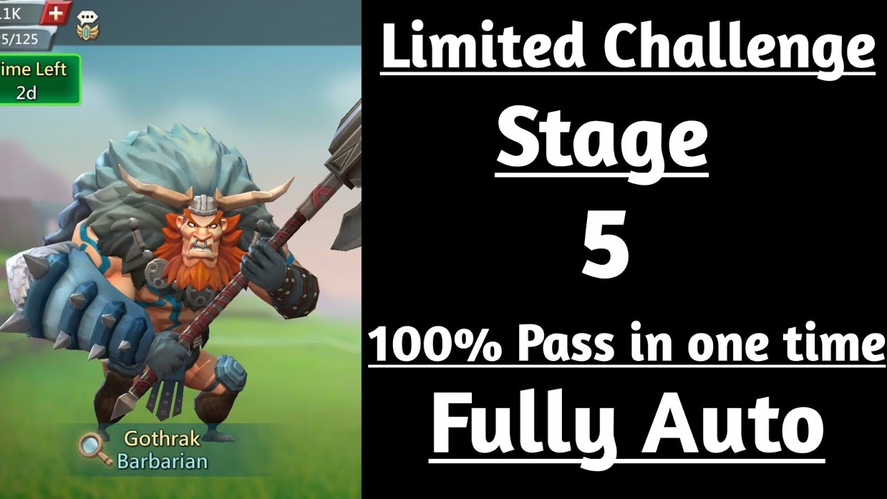 Barbarian Limited Challenge stage 5 auto|Lords Mobile barbaric journey stage 5 auto