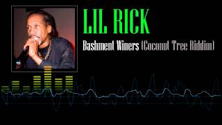 Lil Rick - Bashment Winers (Coconut Tree Riddim)