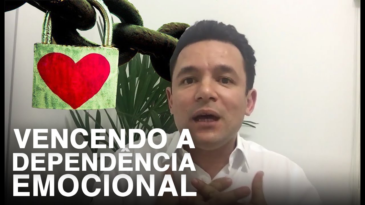 COMO VENCER A DEPENDÊNCIA EMOCIONAL | RODRIGO FONSECA