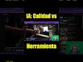 IA 🚀 La VERDAD sobre la CALIDAD y las herramientas