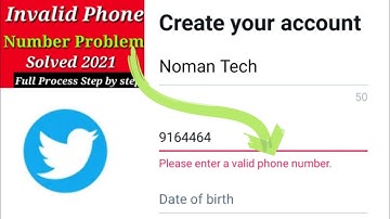 How to fix problem invalid mobile number in Twitter account 2021 | Noman Tech