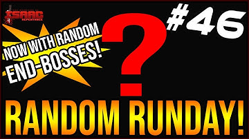 RANDOM RUNDAY Ep. 46! - The Binding Of Isaac: Repentance