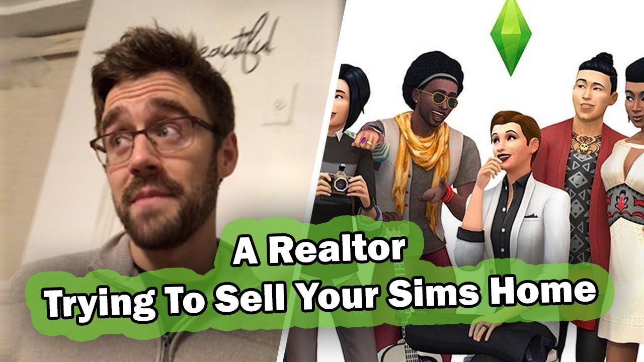 A Realtor Trying To Sell Your Sims Home YouTube