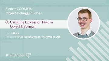 Siemens COMOS: Using the Expression Field in Object Debugger